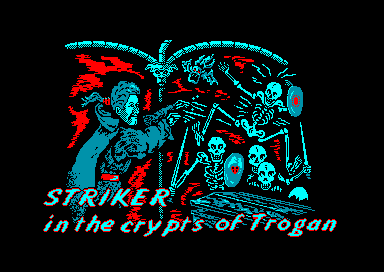 Stryker in the Crypts of Trogan 